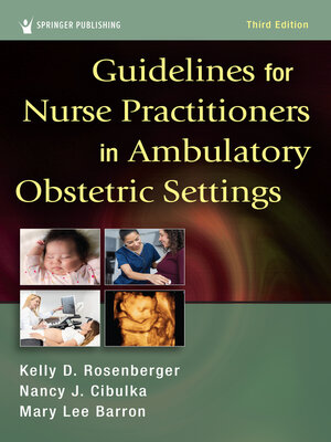 cover image of Guidelines for Nurse Practitioners in Ambulatory Obstetric Settings